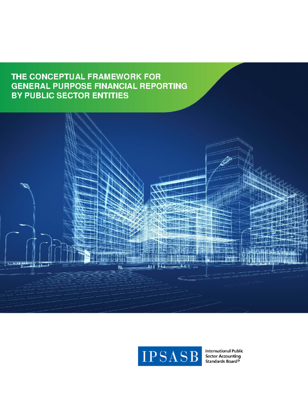 IPSASB Conceptual Framework for General Purpose Financial Reporting ...