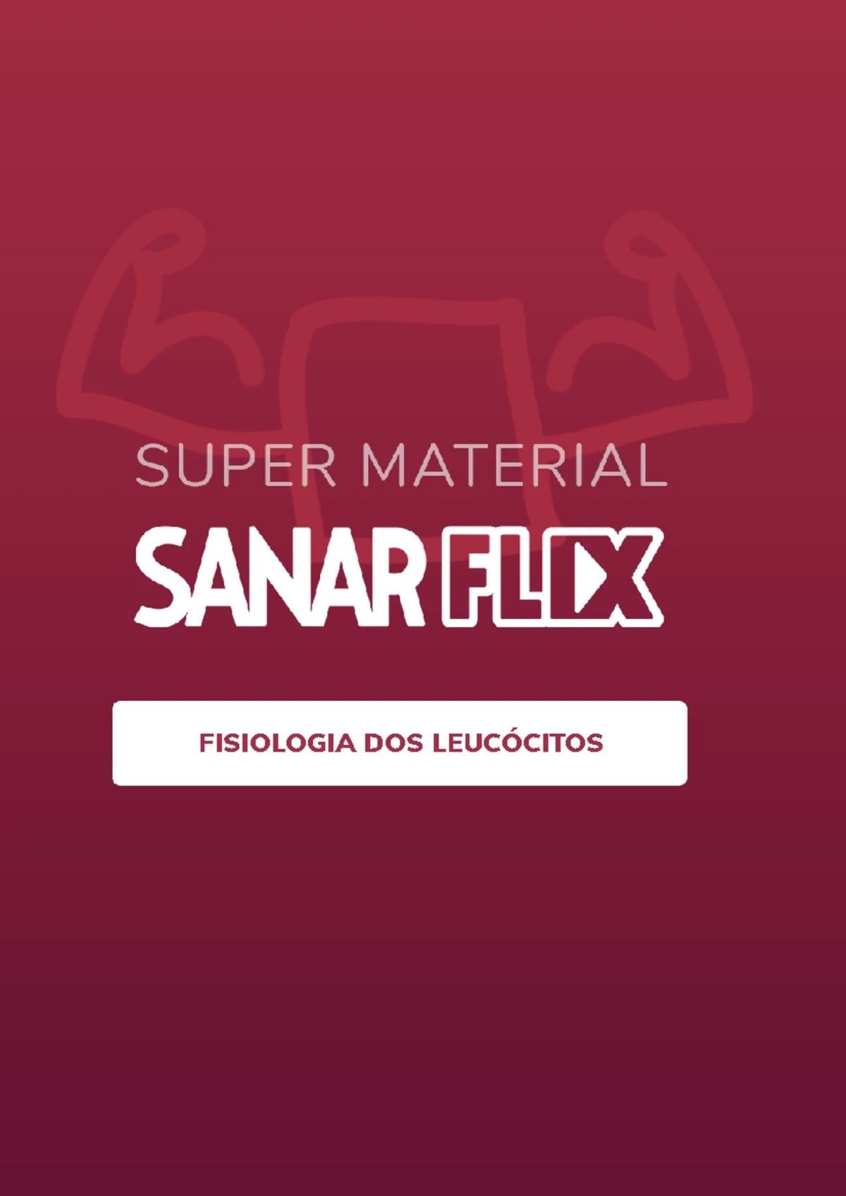 Sanar Flix (AP) 04 Fisiologia das Plaquetas (Super Material) - SUMÁRIO ...