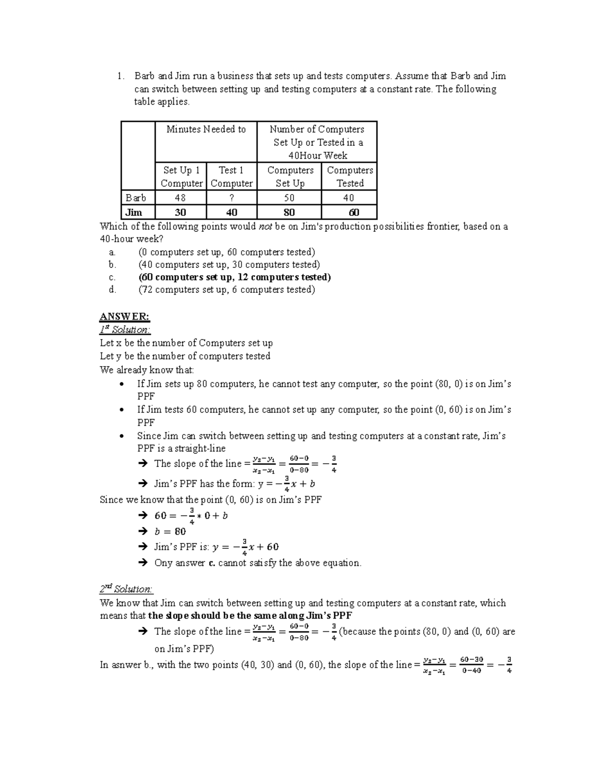 Chapter 3 Some Challenging problems - 1. Barb and Jim run a business ...