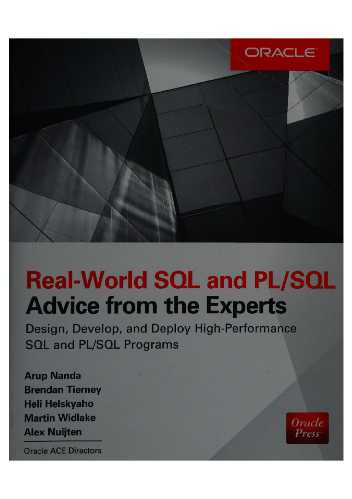 SQL and Advice from the Experts: Oracle Press Guidance on SQL ...