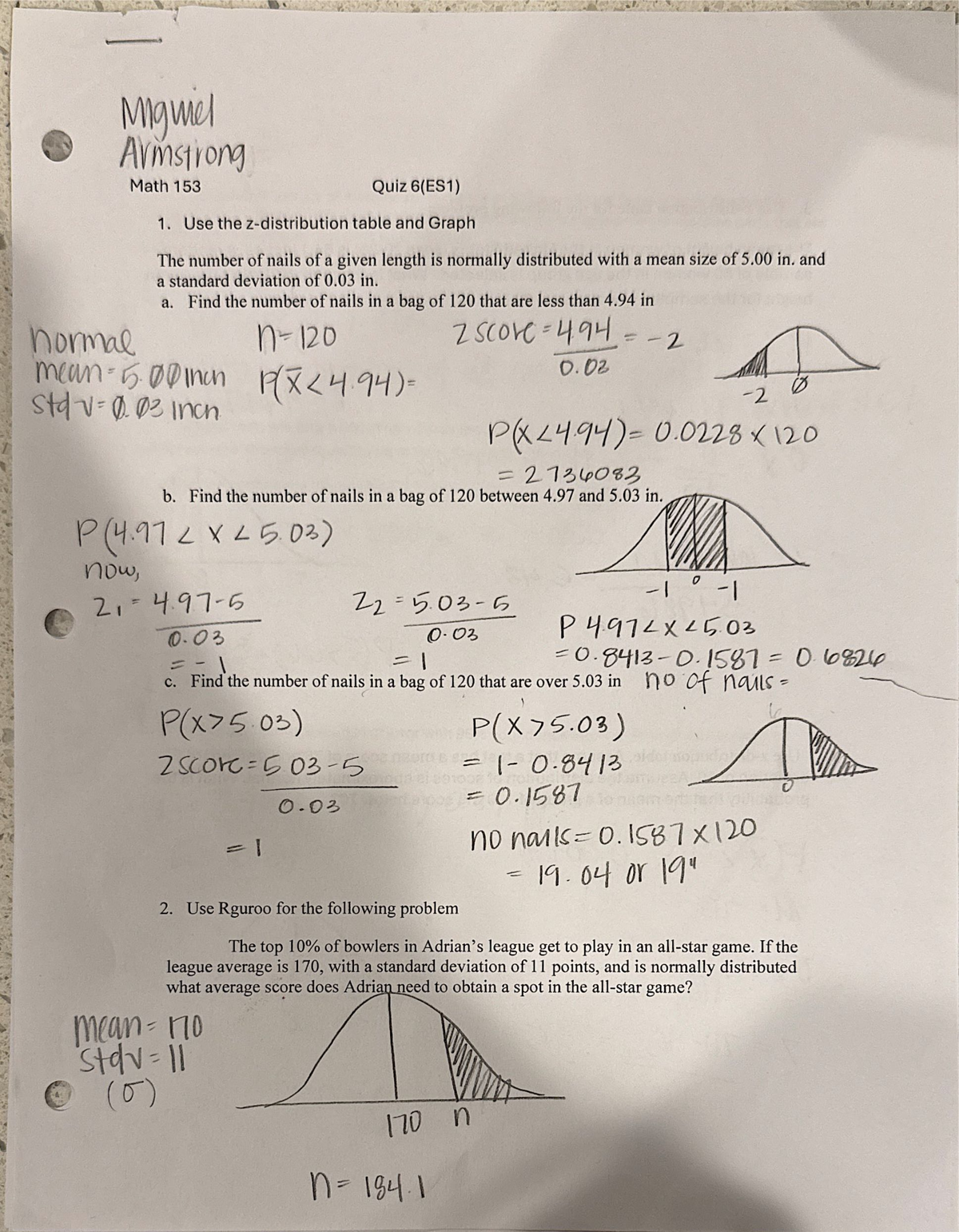 Math 153 Quiz 6 - quiz assignment - Migmel Armstrong Math 153 Quiz 6 ...