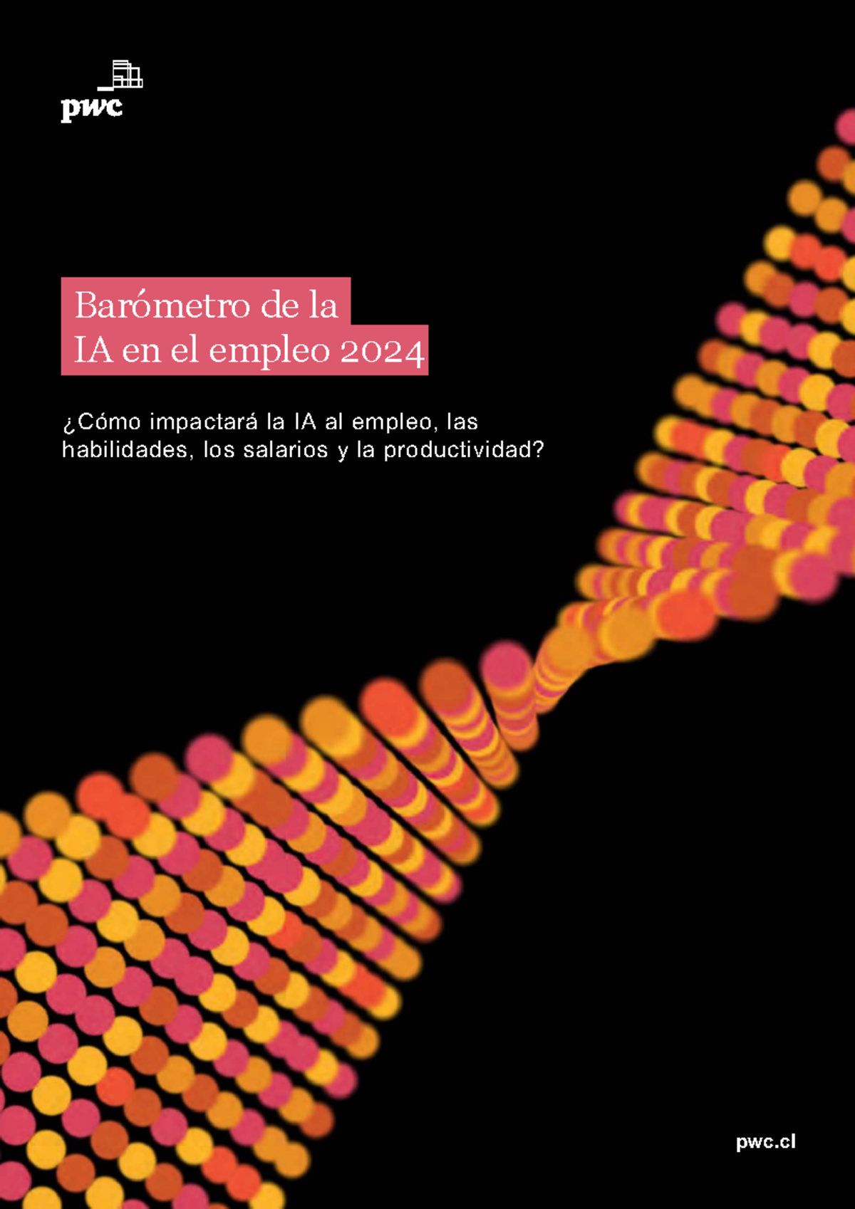 Barómetro de la IA en el Empleo 2024: Impacto en Habilidades y ...