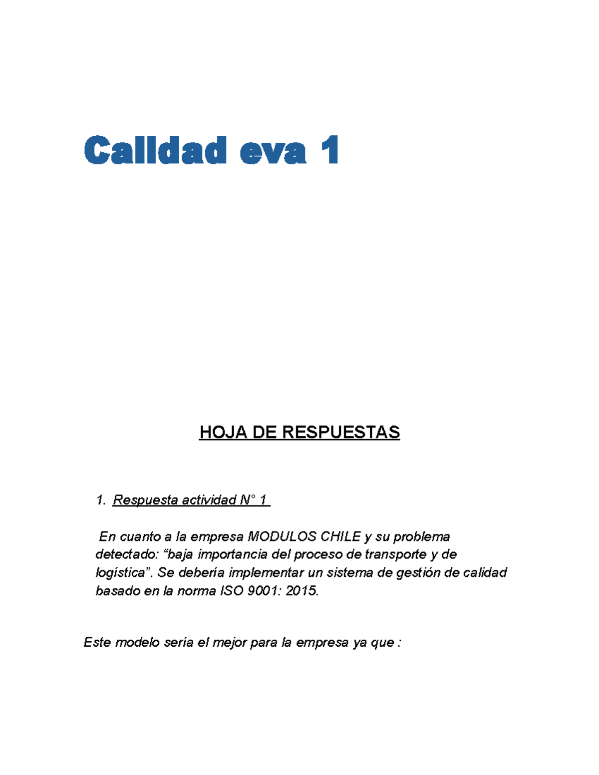 EVA 1: Propuesta de Mejora en Gestión de Calidad ISO 9001 - Studocu