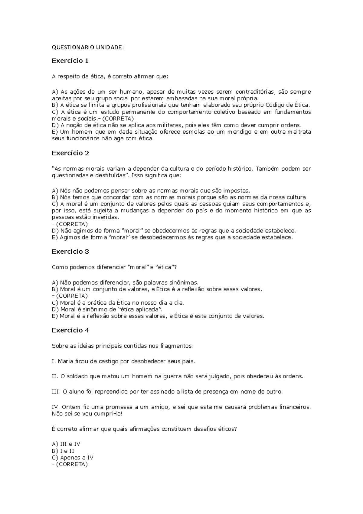 Questionário Sobre Ética - UNIDADE I: Questões e Respostas - Studocu