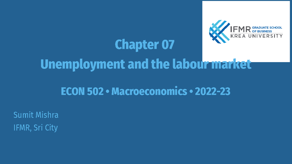 Chapter 07: Unemployment and the Labour Market - ECON 502 Analysis ...