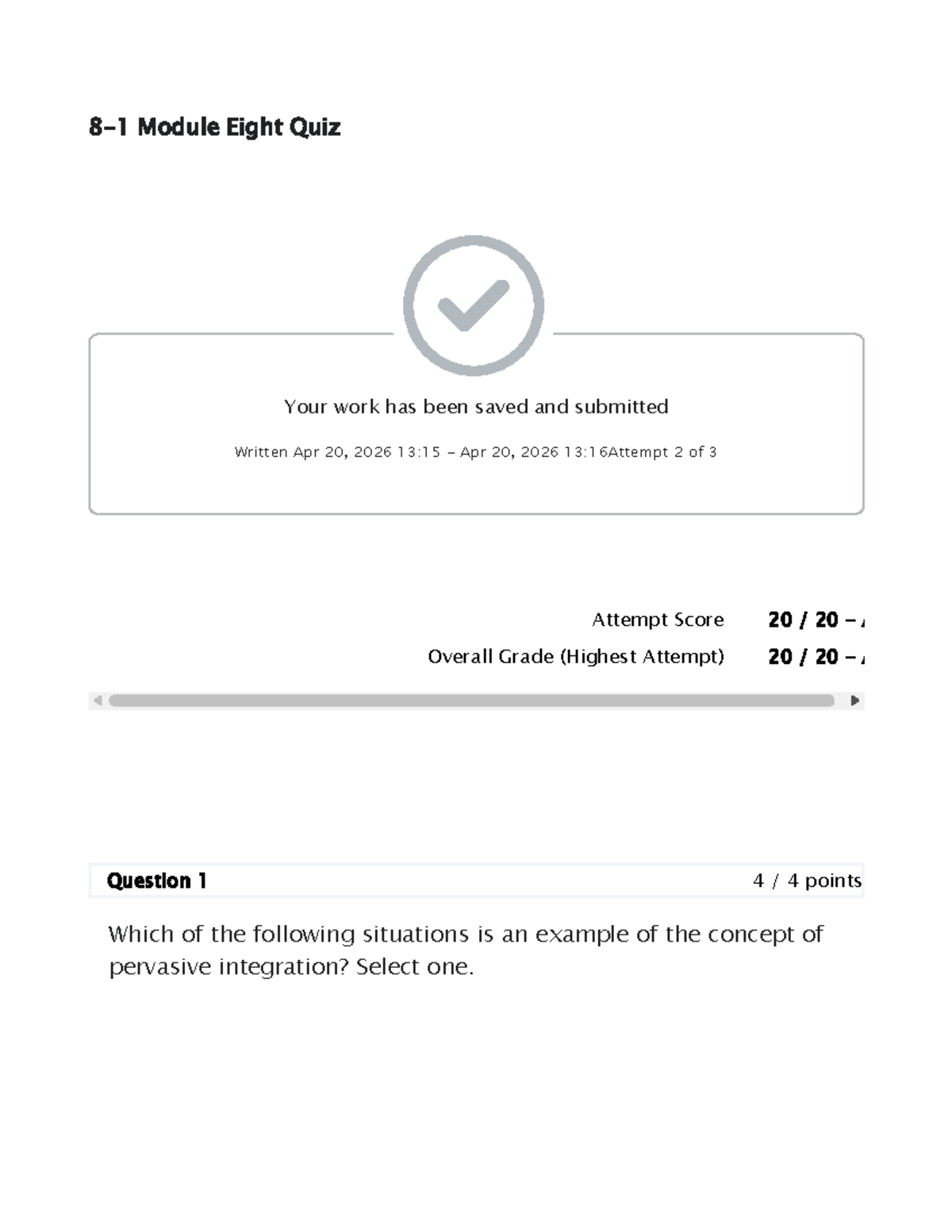 IT-272-8-1 Module Eight Quiz: Pervasive Integration & IoT Insights ...