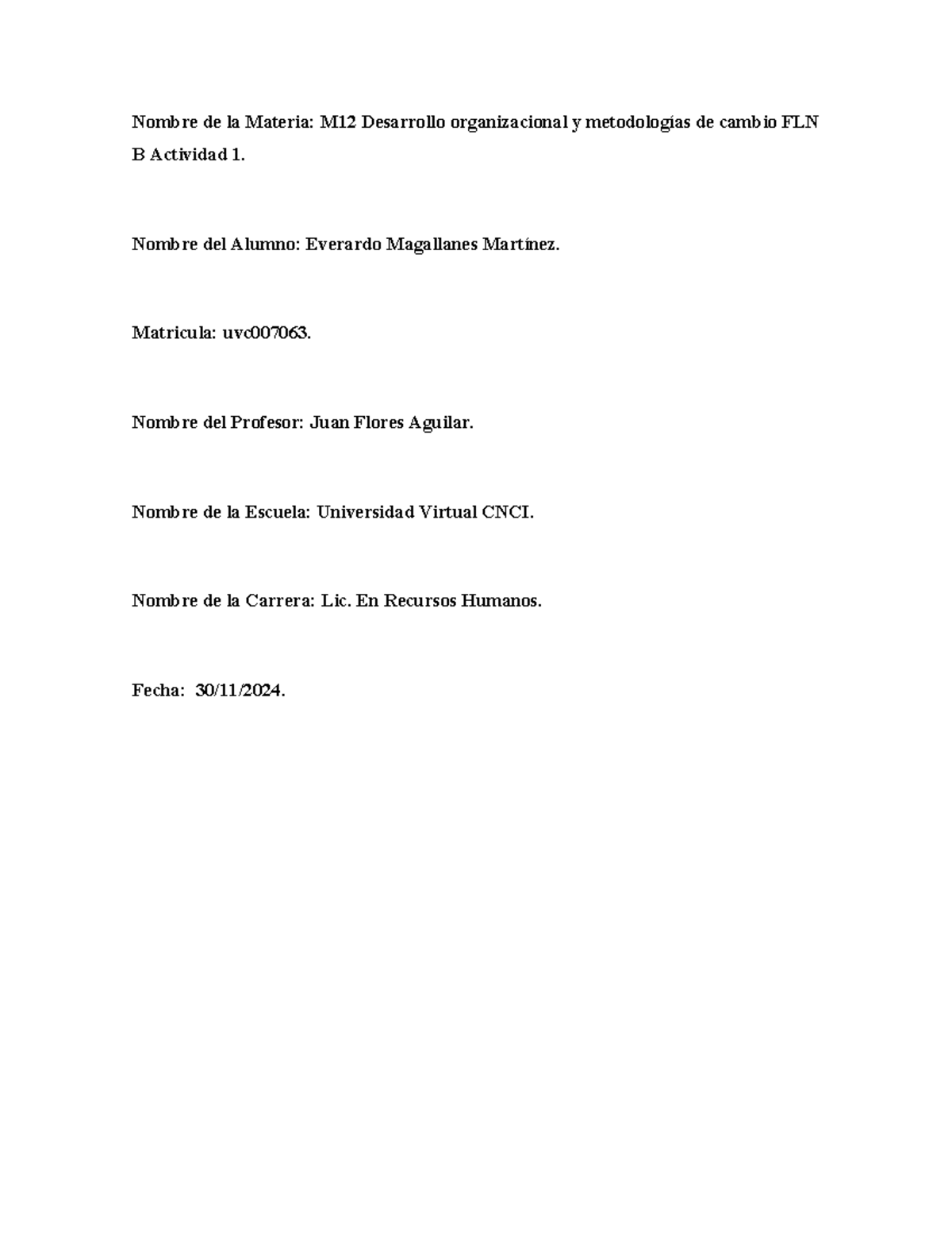 M12 Desarrollo Organizacional y Metodologías de Cambio - Actividad 1 ...