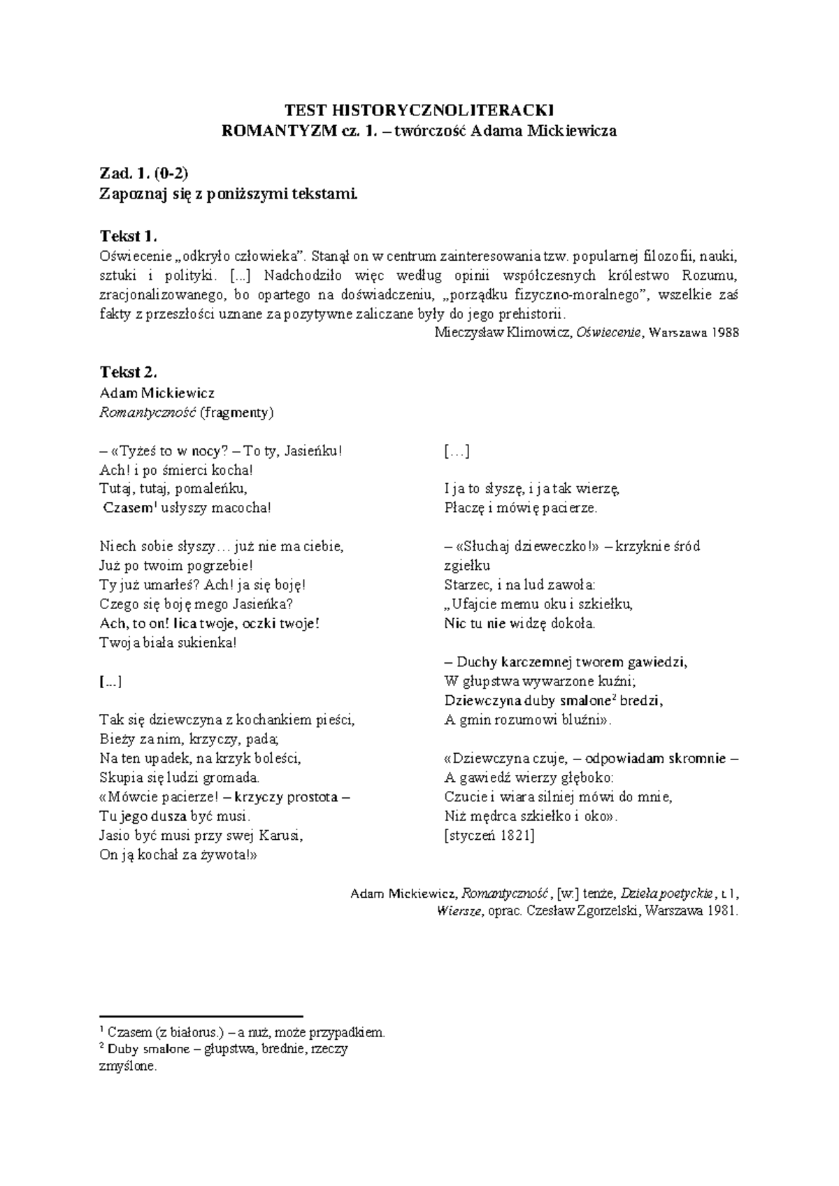 Romantyzm cz.1. - Mickiewicz - test historycznoliteracki - TEST