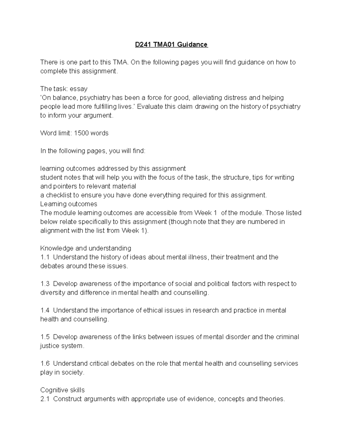 D241 TMA01 Guidance: Evaluating Psychiatry's Role in Alleviating ...