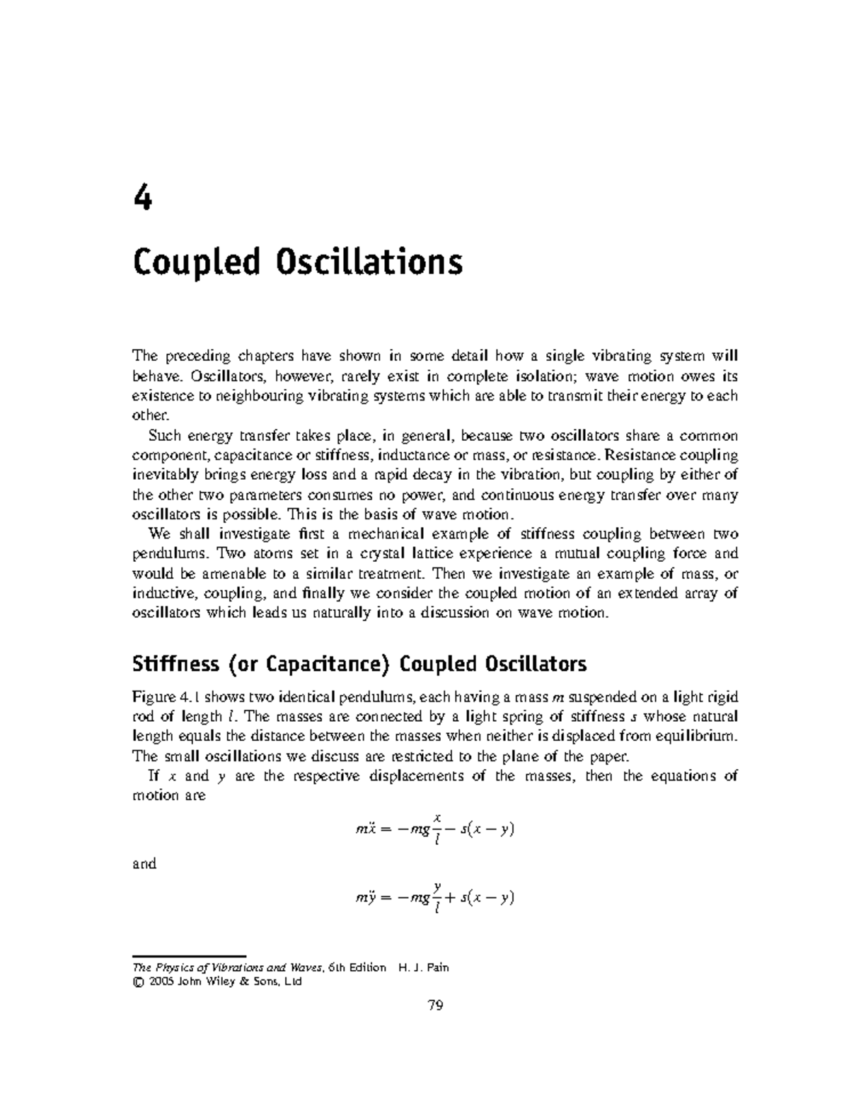 The Physics of vibrations and waves- Coupled Oscillations - 4 Coupled ...