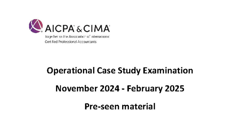 CIMA F2 Operational Case Study Pre-seen Material (Nov 2024 - Feb 2025 ...