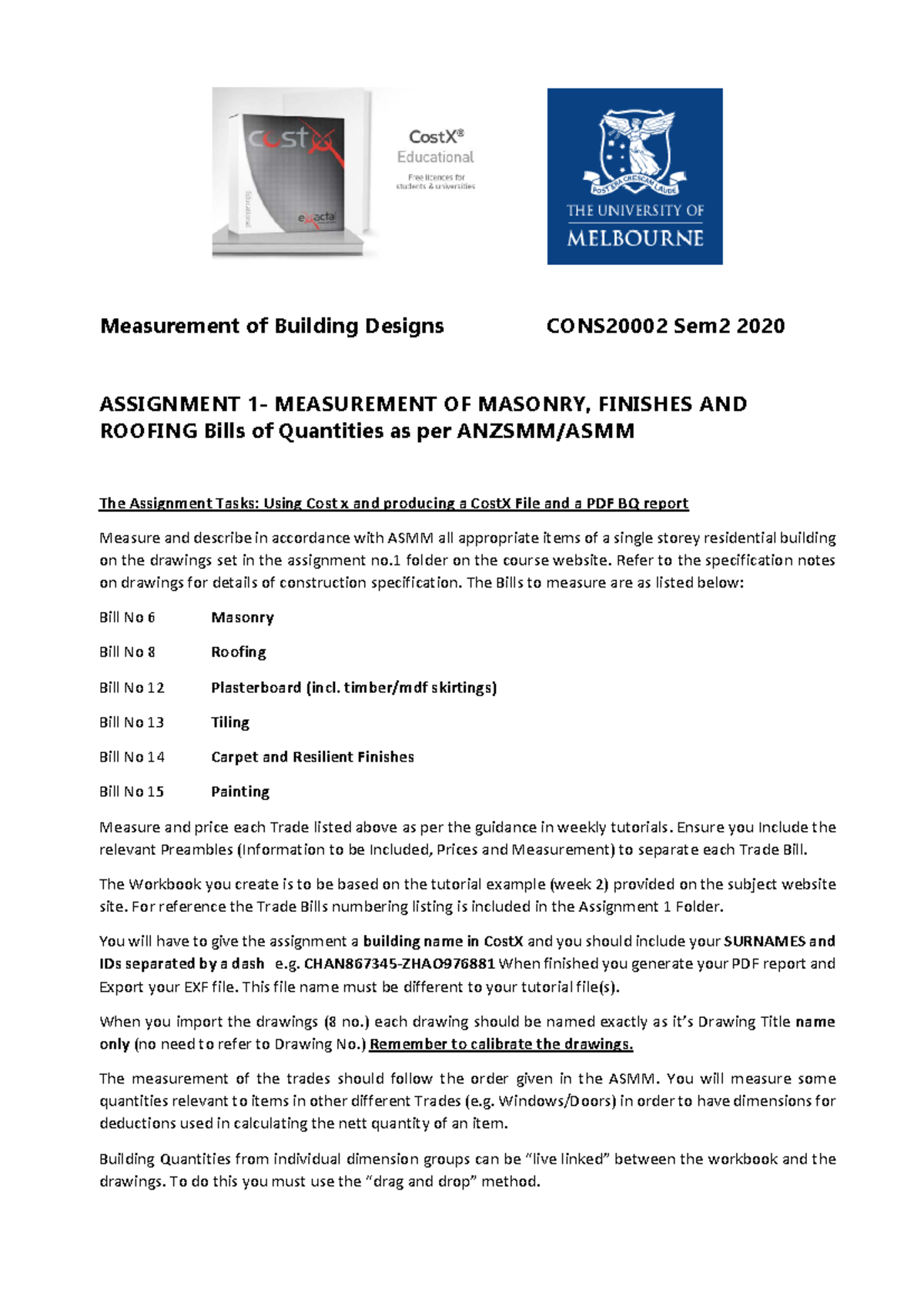 Measurement of Building Designs CONS20002: Assignment 1 Overview - Studocu