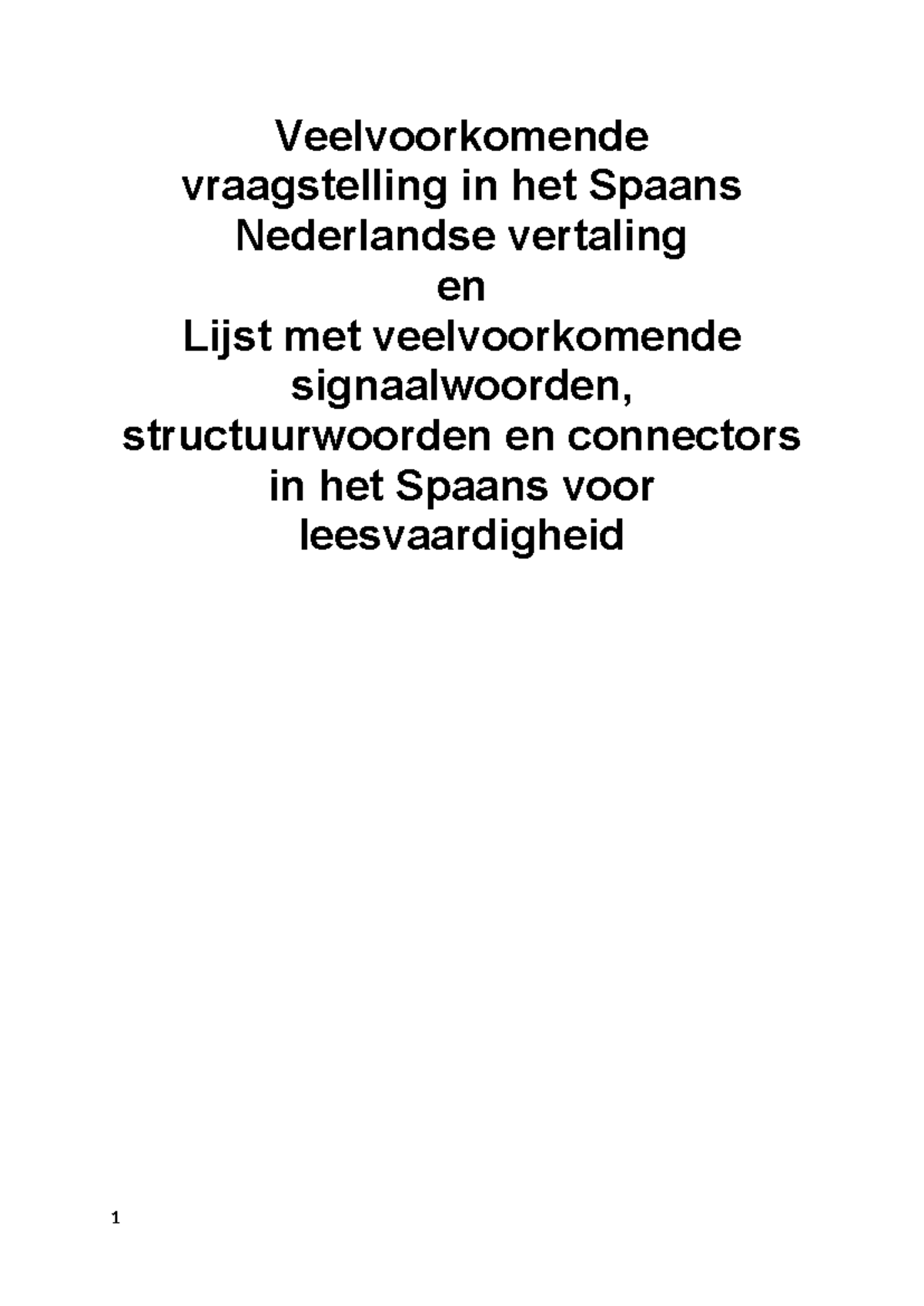 Veelvoorkomende Vraagstelling en Signaalwoorden in het Spaans voor ...