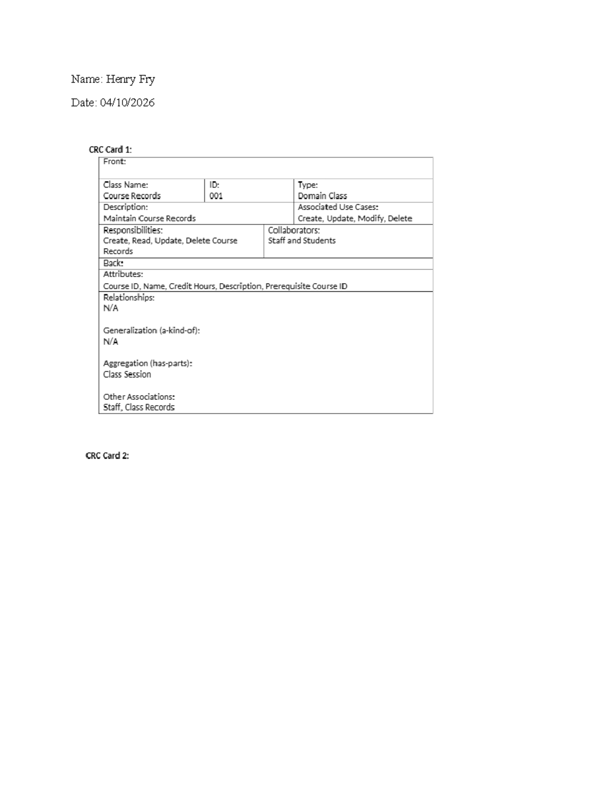 IT315 - Final Project Part Two: CRC Cards & Class Diagram Validation ...