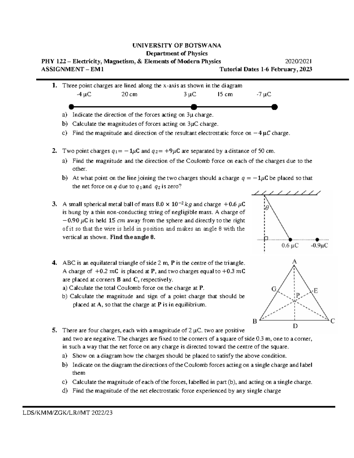 PHY 122 Electricity & Magnetism EM1 Assignment Tutorial Feb 2023 - Studocu