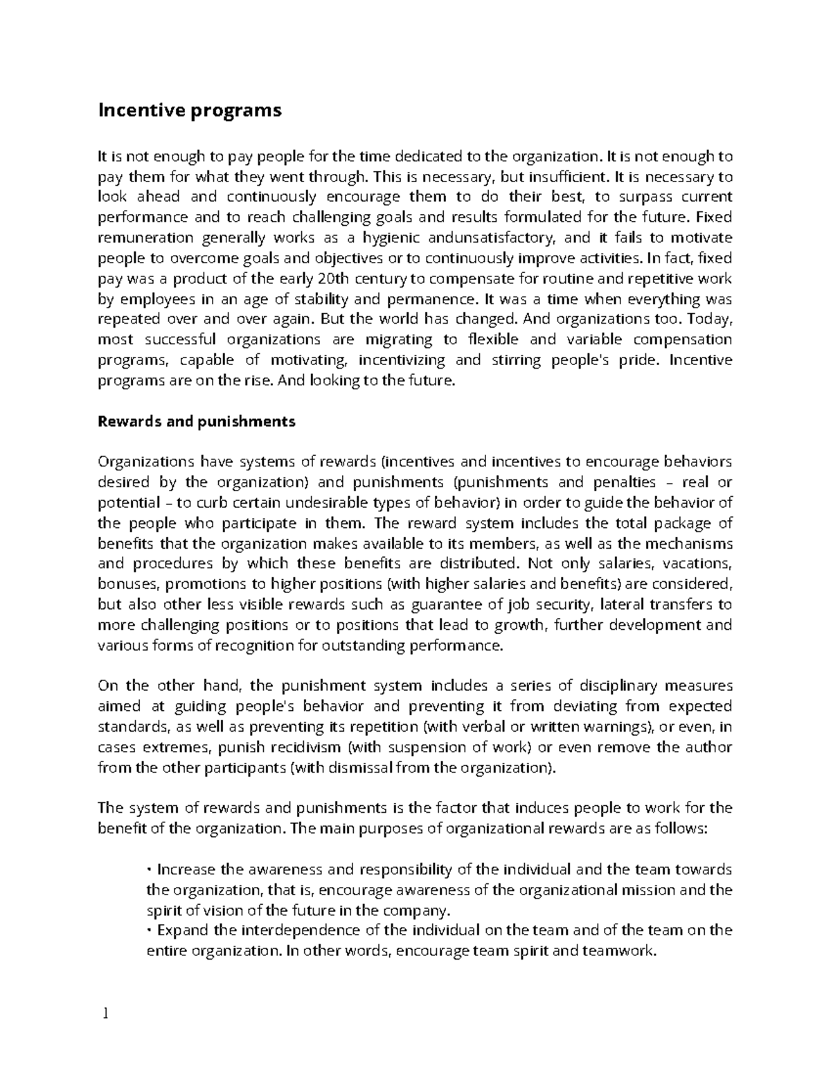 Incentive programs. - Incentive programs It is not enough to pay people ...