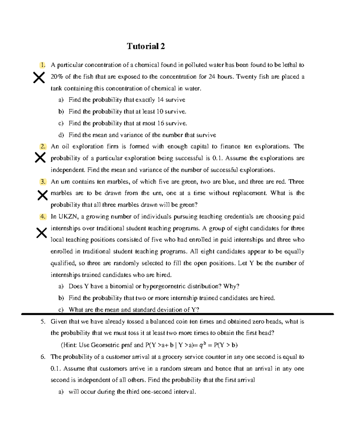 Tutorial 2: Probability and Statistics Problems on Survival and Success ...