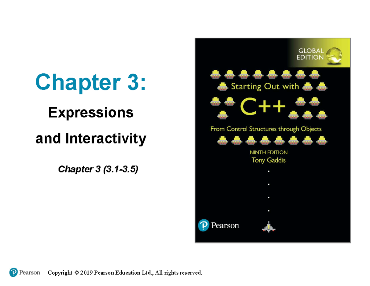 Chapter 3 (3.1-3.5) Expressions and Interactivity - C++ Basics ...
