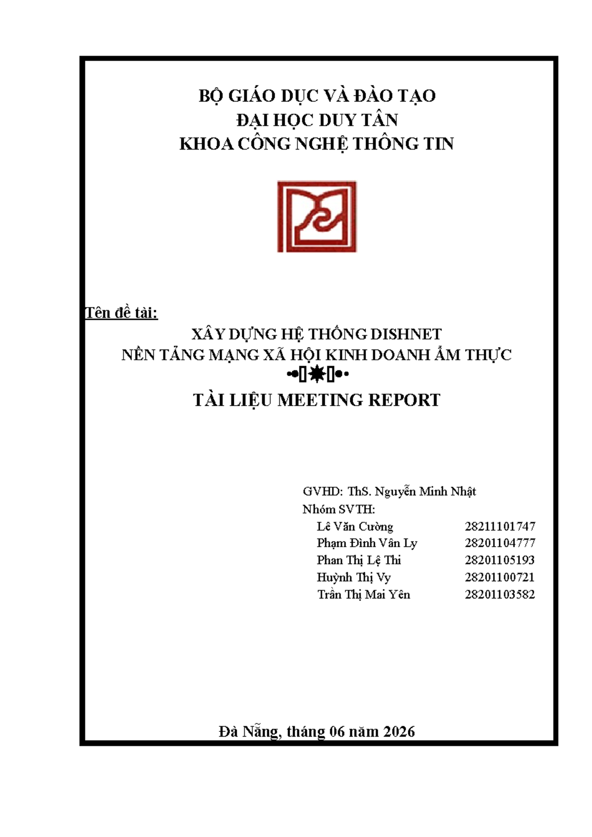 Meeting Report: Xây Dựng Hệ Thống DishNet - Mạng Xã Hội Ẩm Thực (SCI SE ...