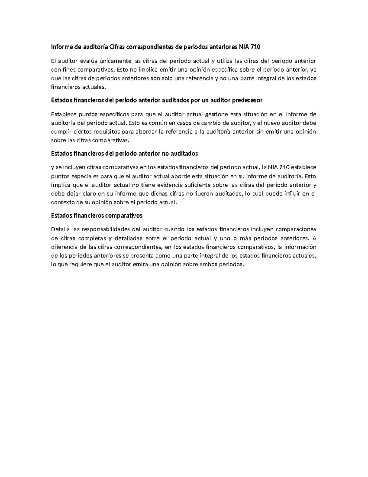 Informe de Auditoría: Cifras Correspondientes y NIA 710 - Studocu