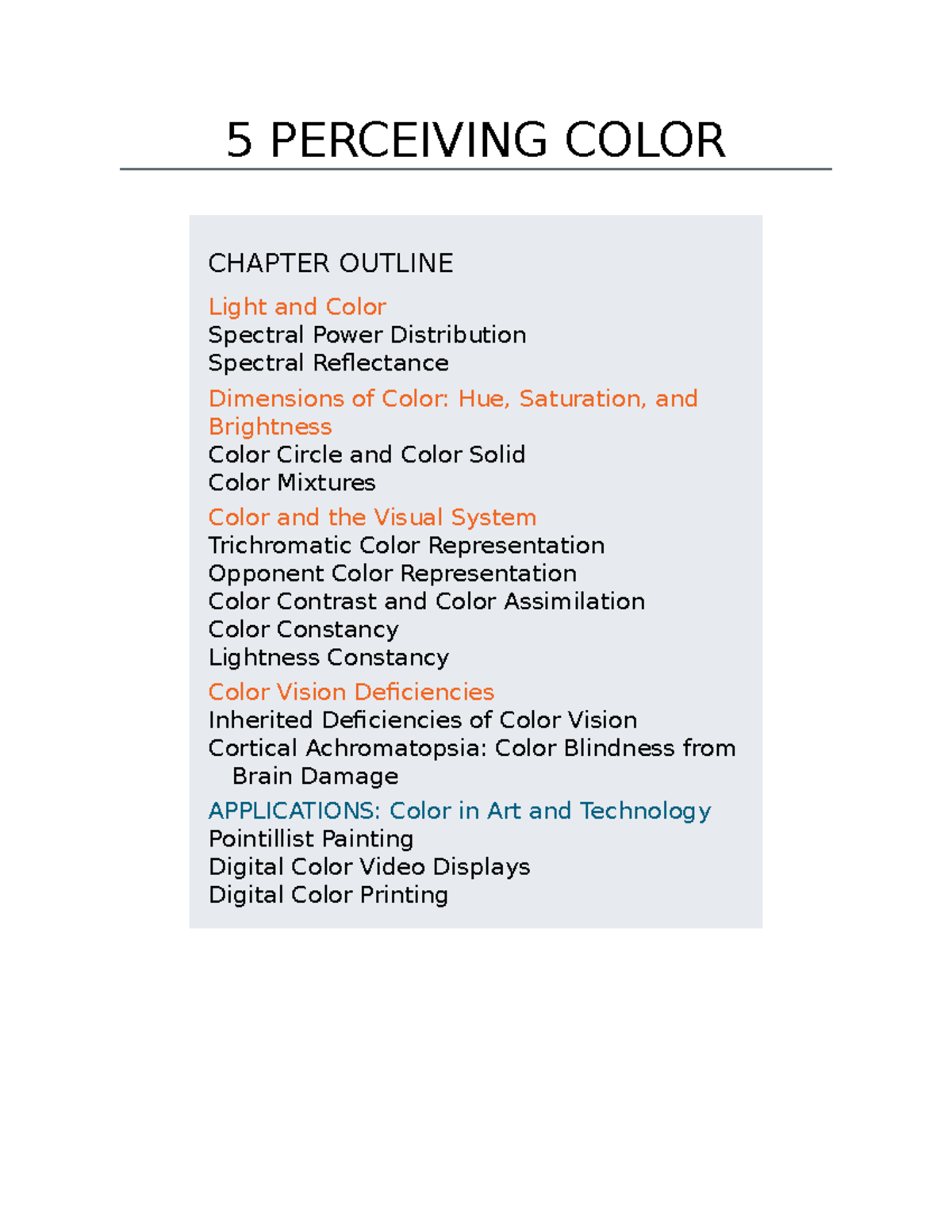 Chapter 5: Perceiving Color - Light, Color, and Visual Systems (SP ...