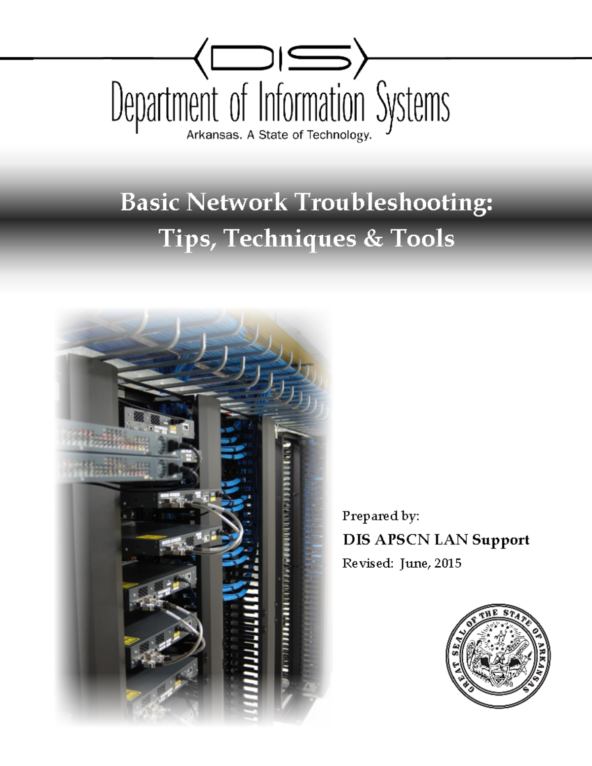 Basic Network Troubleshooting Techniques: DIS APSCN LAN Support 2015 ...