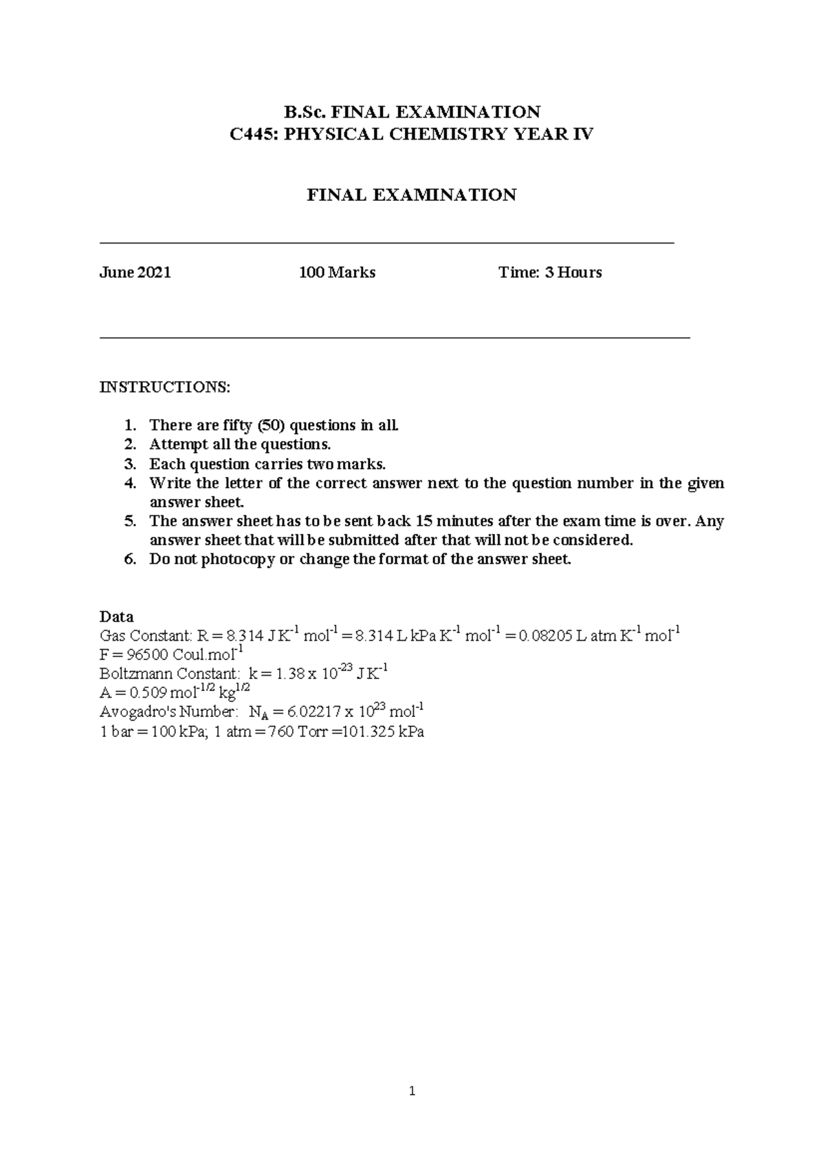 B.Sc. C445: Physical Chemistry Year IV Final Exam June 2021 Questions ...