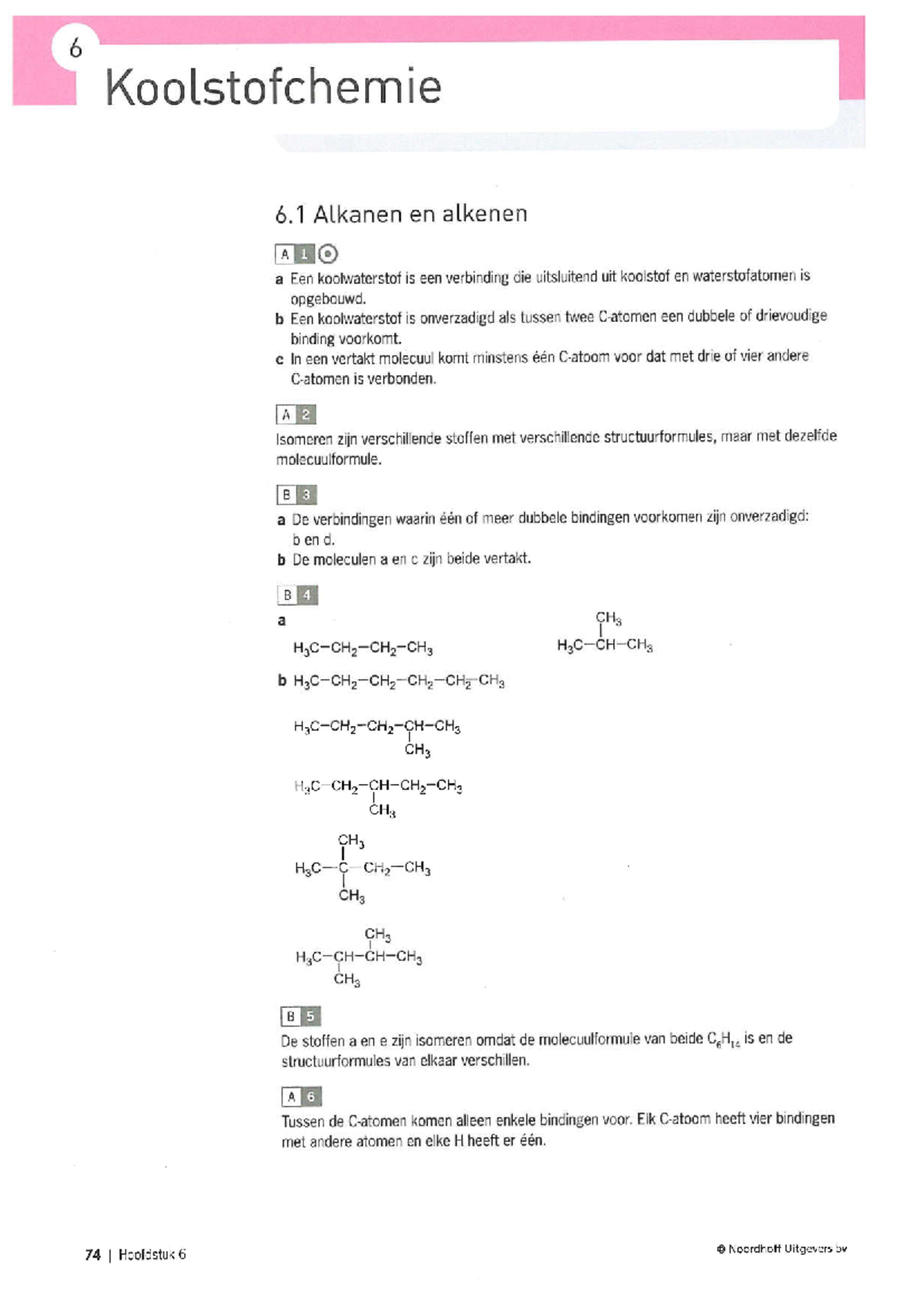Koolstofchemie Antwoorden H6 - Scheikunde Notities - Studeersnel