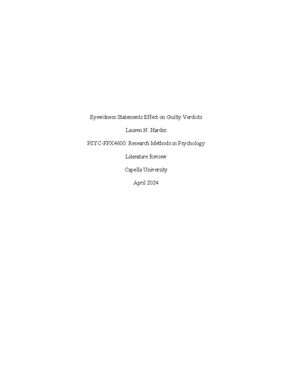 PSYC-FPX4600: Eyewitness Testimony & Its Impact on Verdicts - Studocu