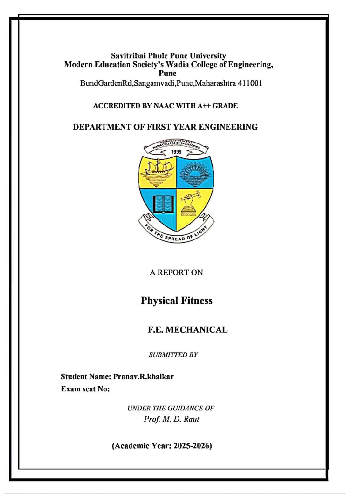 F.E. Mechanical Physical Fitness Report - Wadia College of Engineering ...