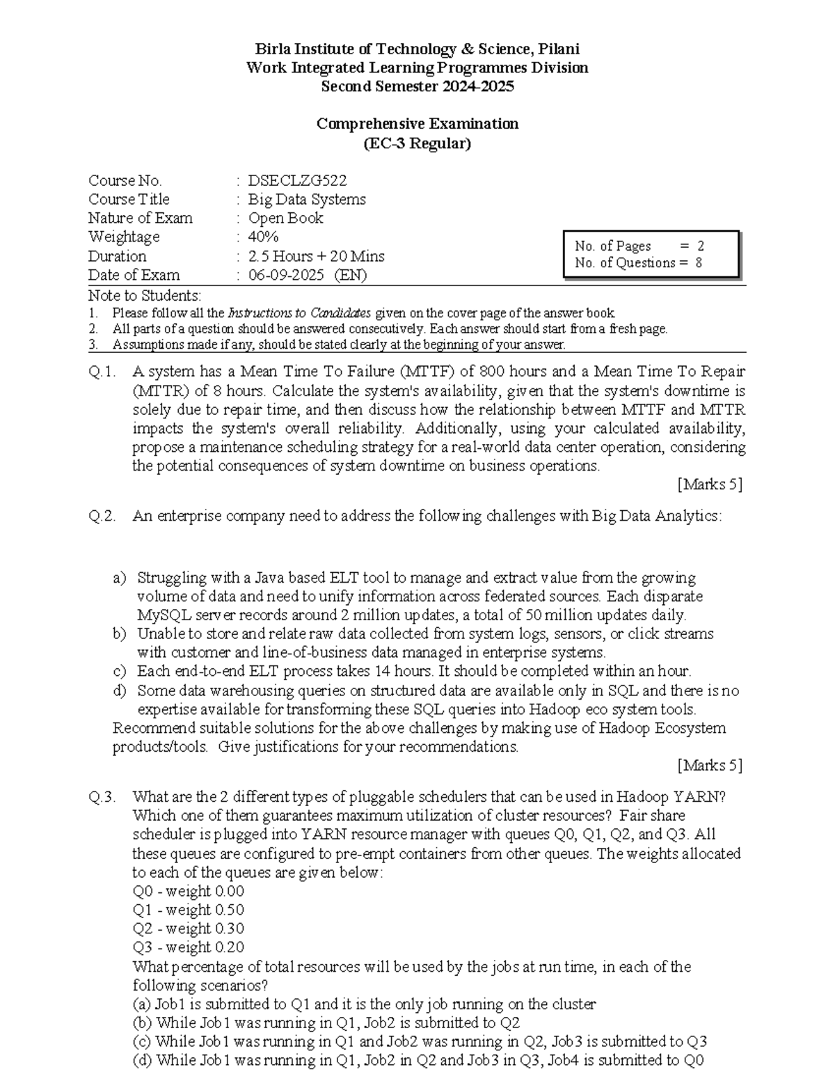 2024-2025 SEM 2 DSECLZG522 Big Data Systems Comprehensive Exam - Studocu