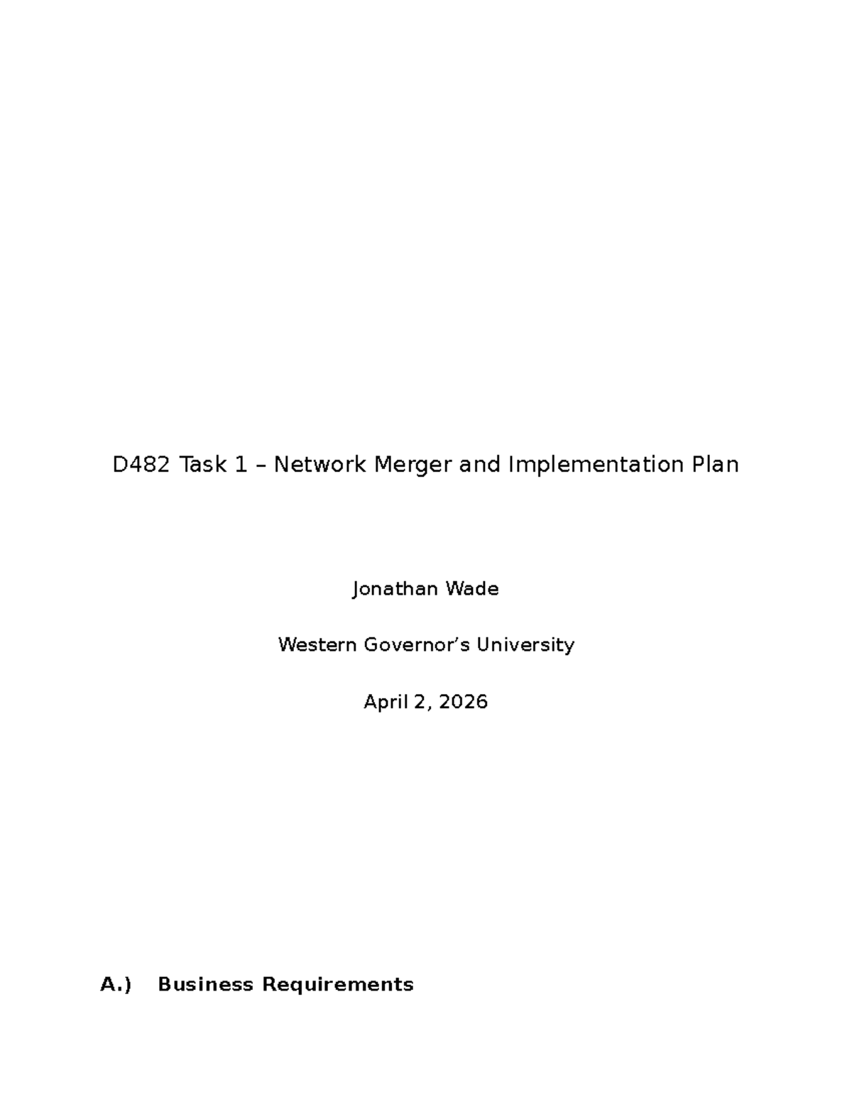 D482 Task 1: Network Merger & Security Implementation Plan - Studocu