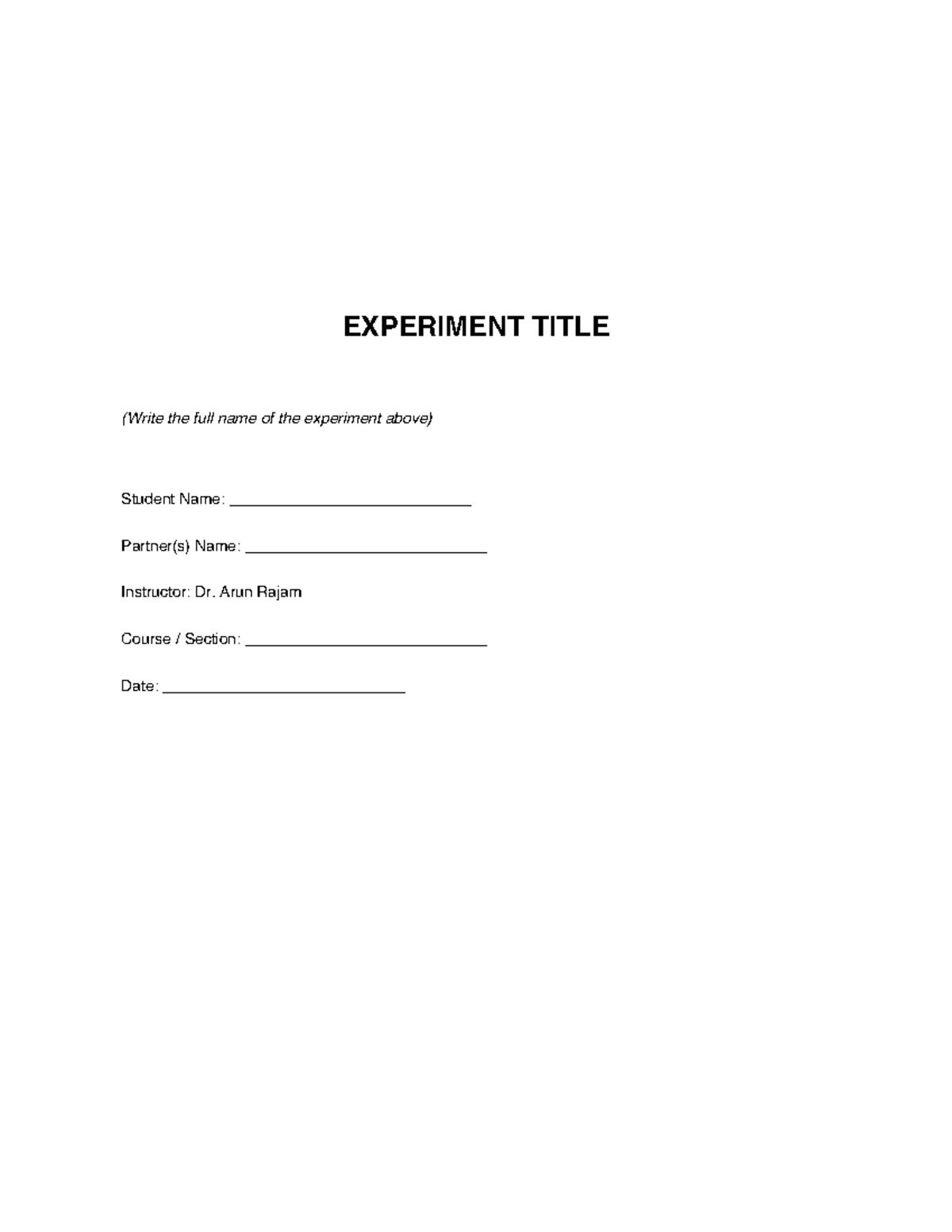 Lab Report Format for Experiment - Dr. Arun Rajam - Studocu