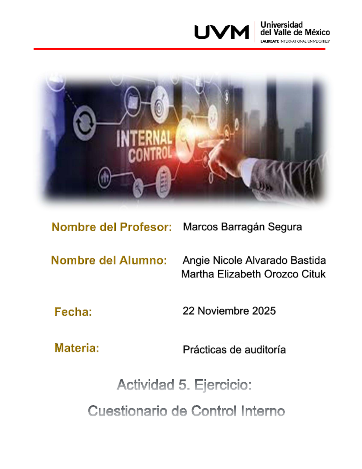 Actividad 5: Cuestionario de Control Interno - PRÁCTICAS DE AUDITORÍA 2 ...