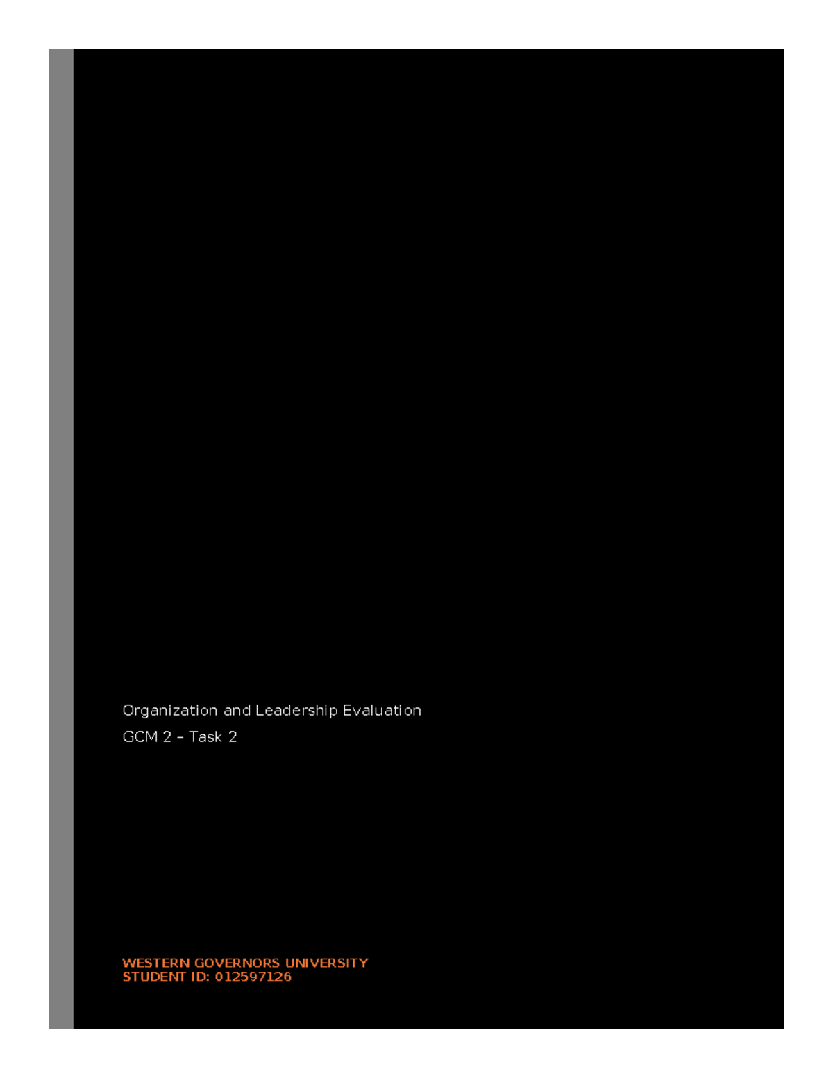 Organization and Leadership Evaluation: GCM 2 Task 2 by Mohammed Abid ...