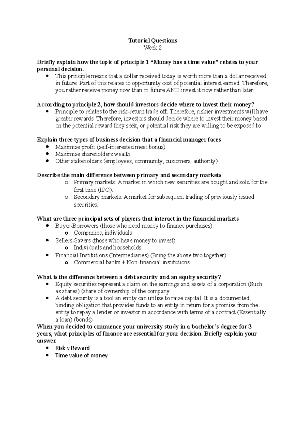Tutorial Questions - Week 1 - Tutorial Questions Week 2 Briefly explain ...