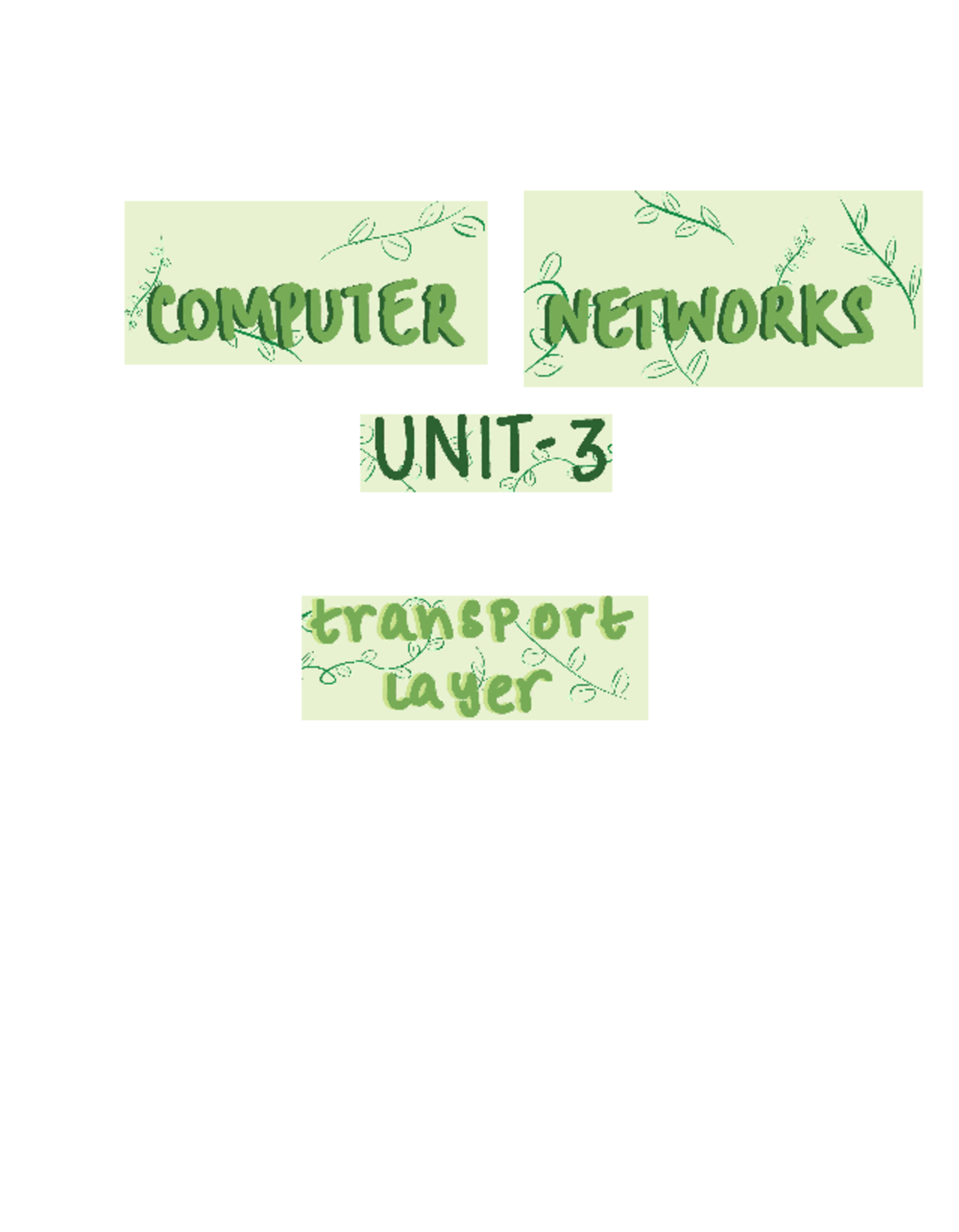 CN Unit 3 - Lecture notes 3 - TRANSPORT LAYER SERVICES Logical ...