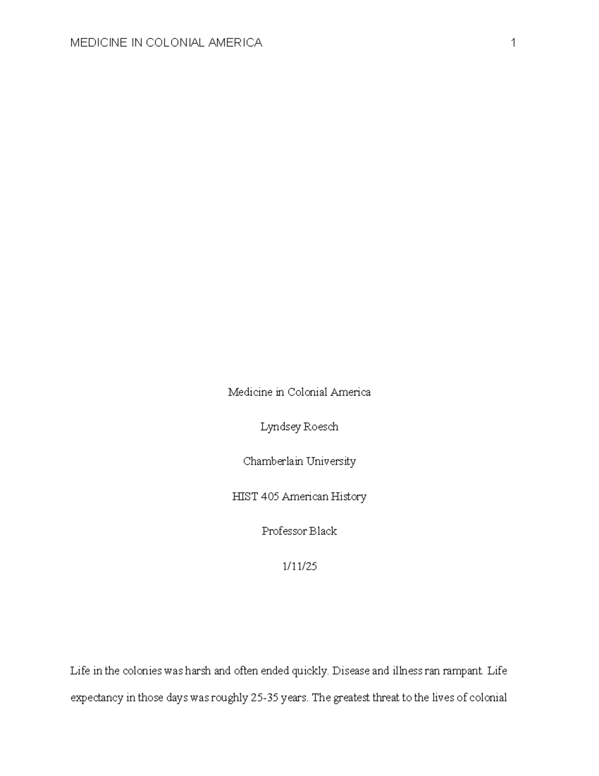 HIST405 Medicine in Colonial America LRoesch - Medicine in Colonial ...