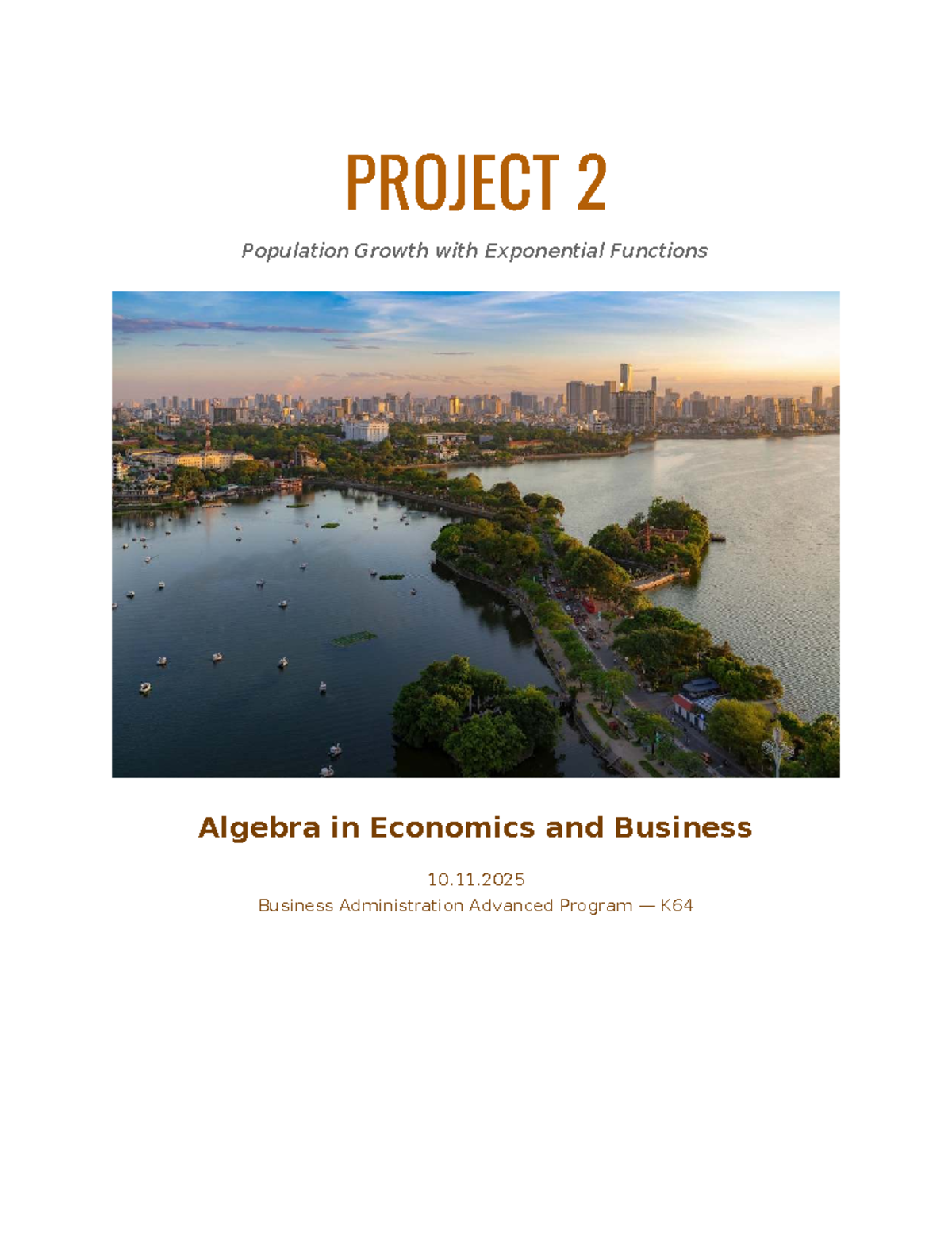 K64 Project 2: Population Growth Modeling Using Exponential Functions ...