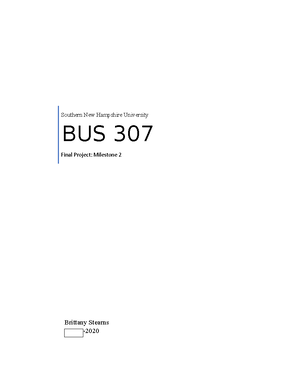 Bus 307 milestone 2 SNHU (grade B) - Karlee Mullen BUS 307: Business ...
