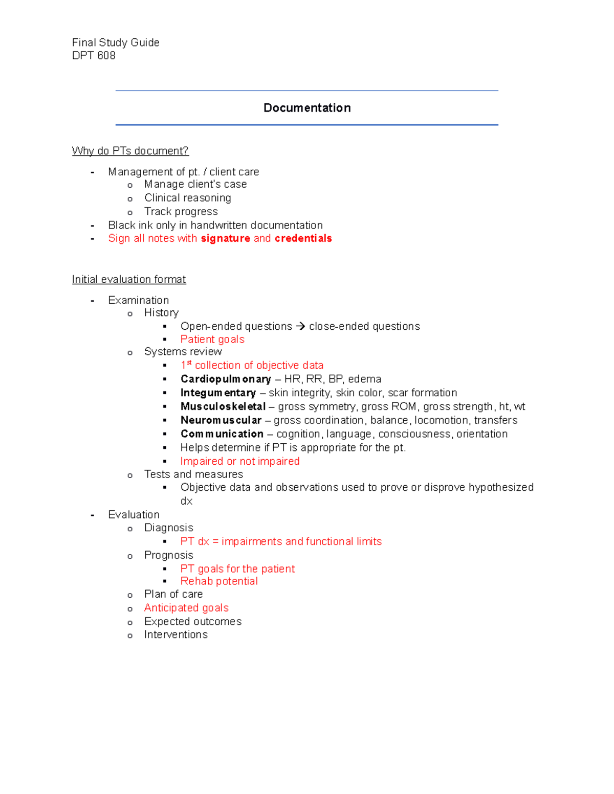 Final Study Guide (1) - DPT 608 Documentation Why do PTs document ...