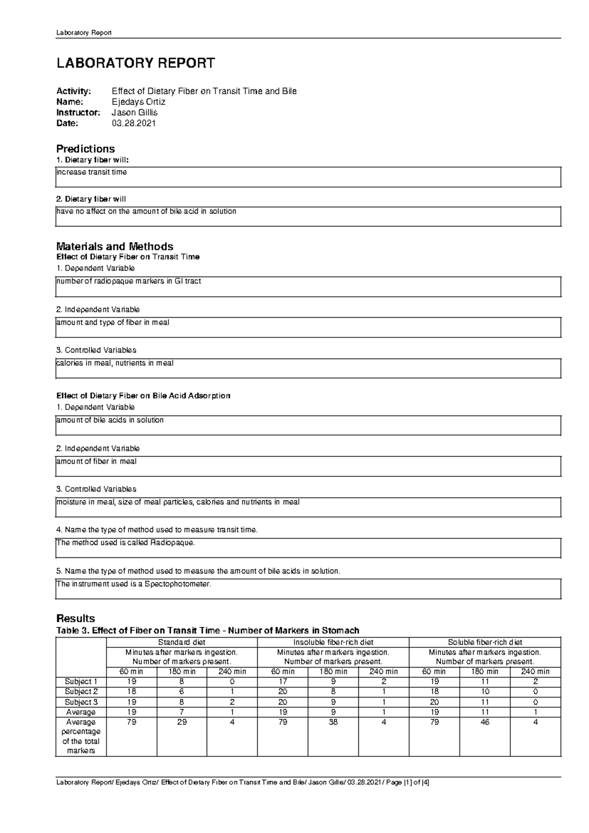 Pp lab report digestion - LABORATORY REPORT Activity: Effect of Dietary ...