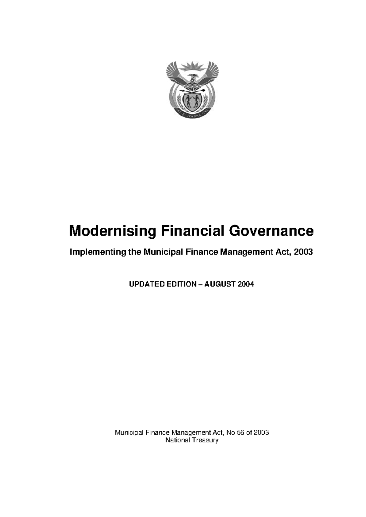 Modernising financial governance: Implementing the MFMA 2003 guide ...