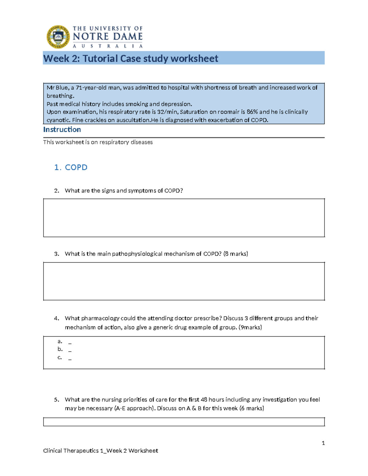 Clinical Therapeutics 1: Week 2 Case Study Worksheet on Respiratory ...