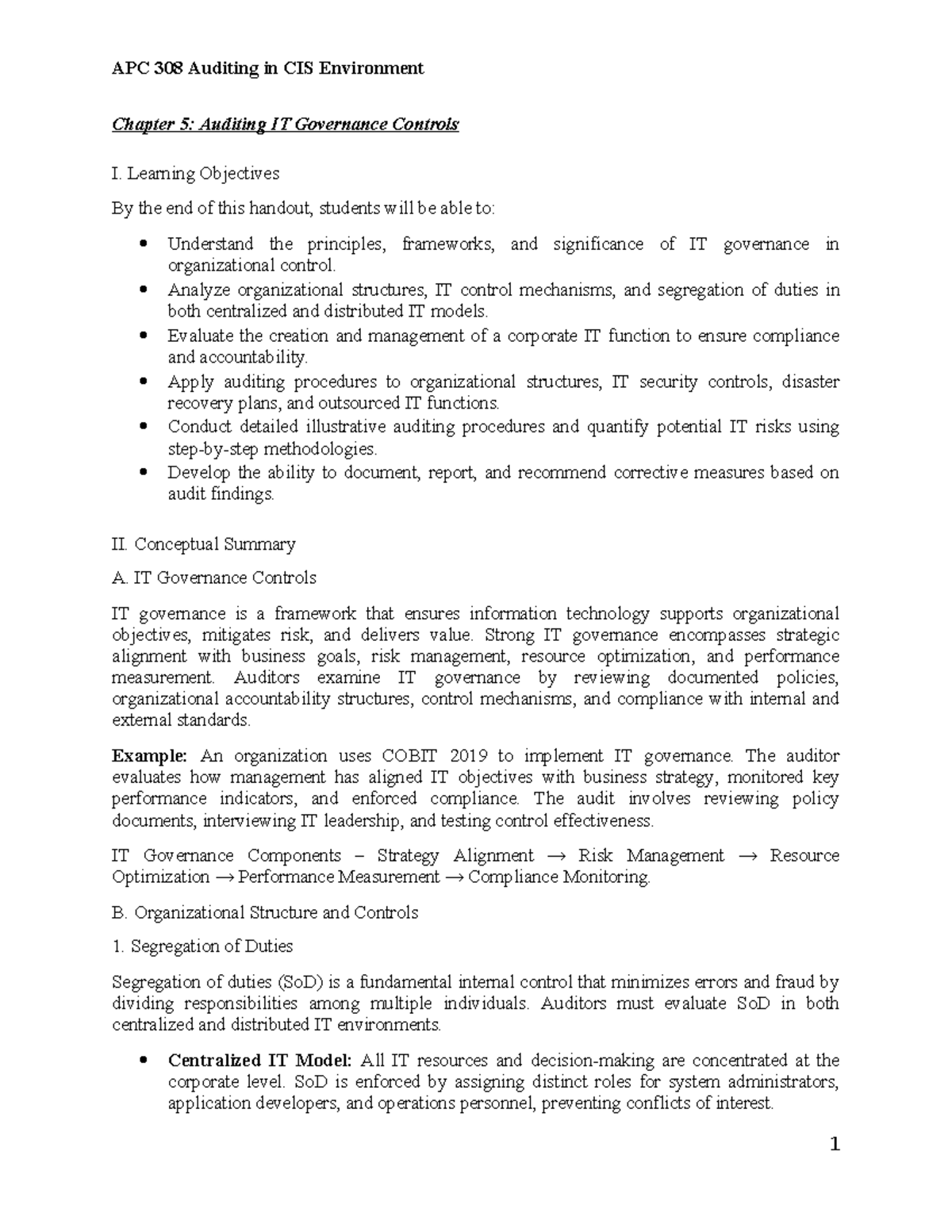 APC 308 Auditing in CIS Environment: Chapter 5 IT Governance Controls ...