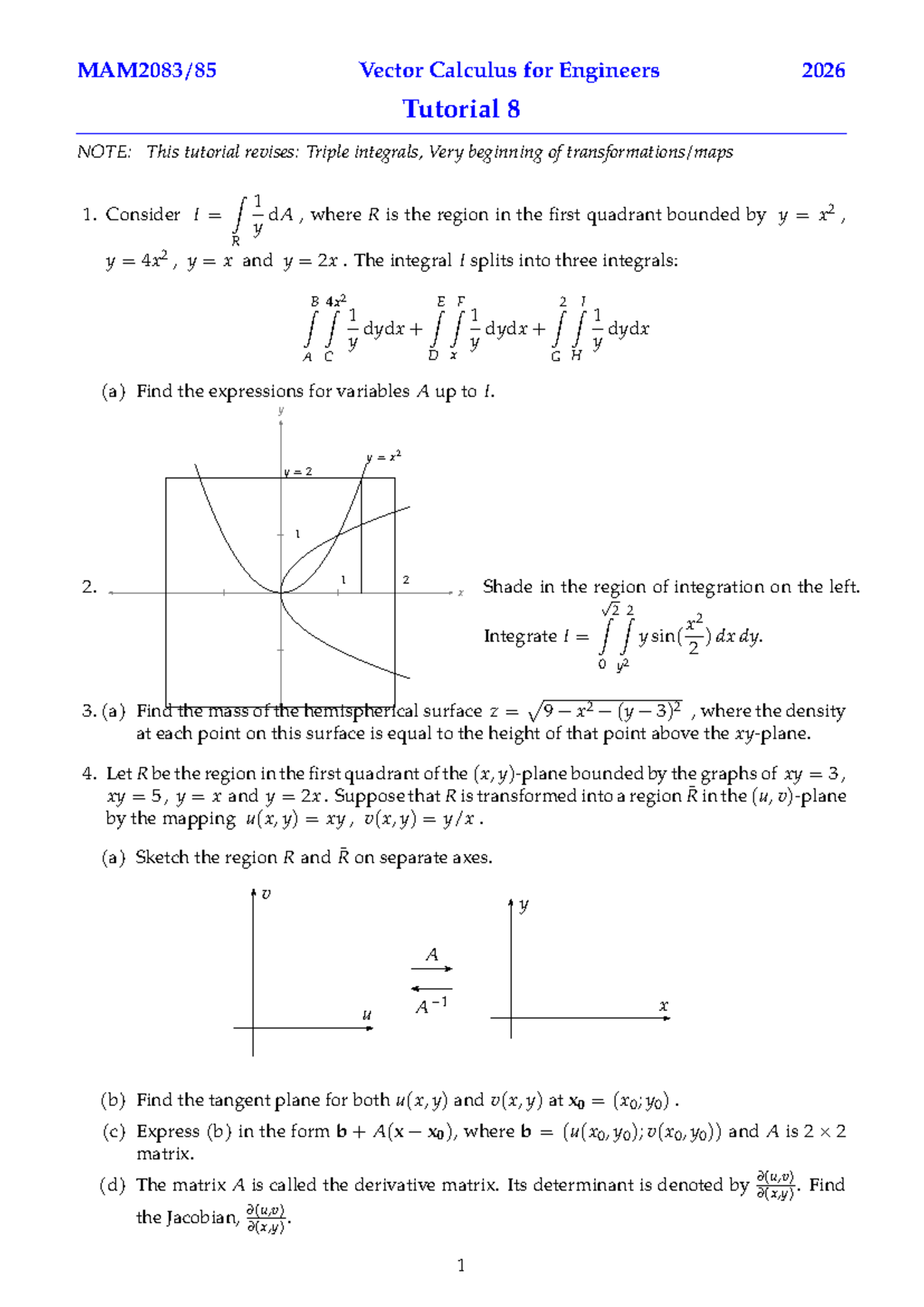 MAM2083F Vector Calculus Tutorial 8: Triple Integrals & Transformations ...