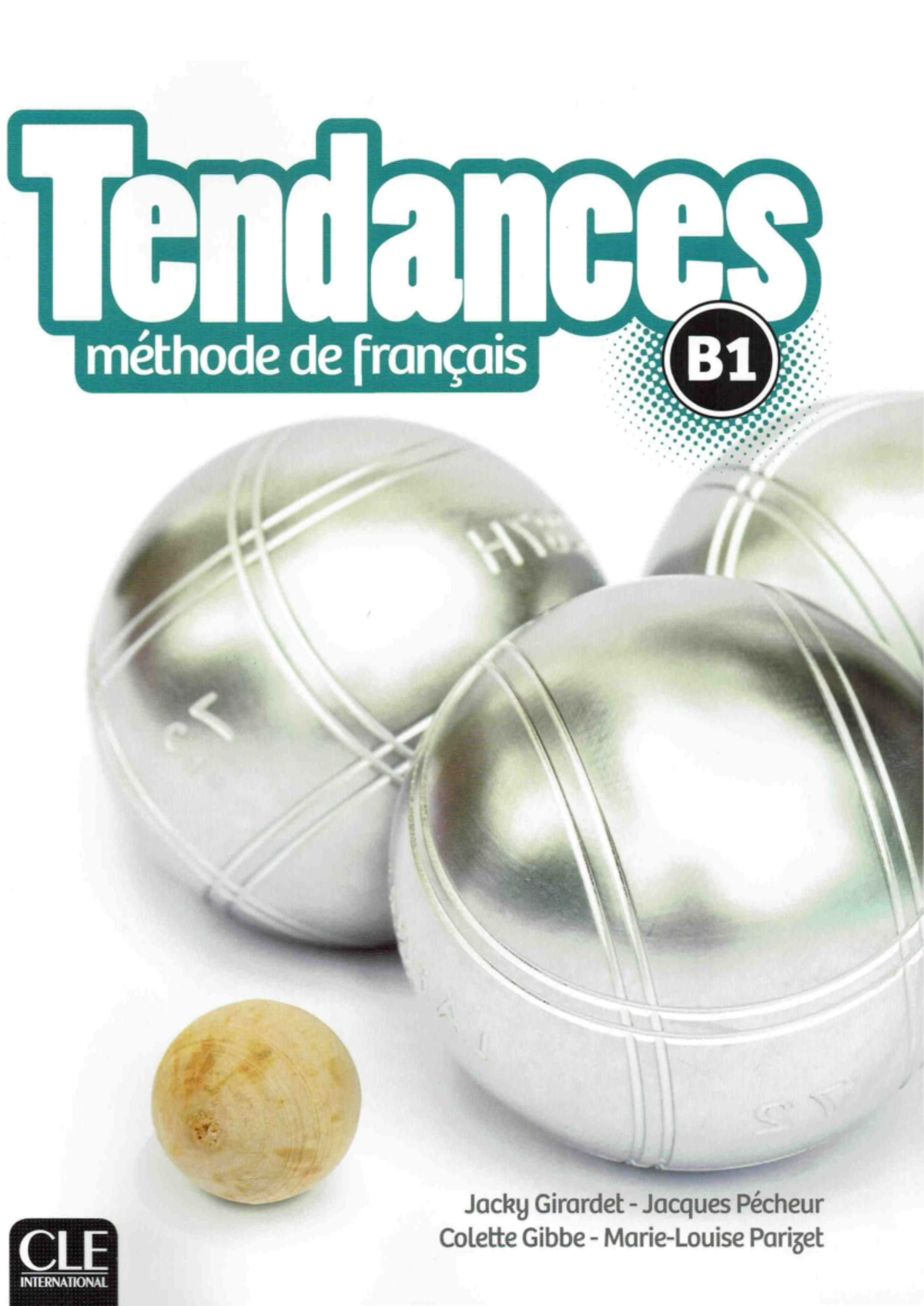 Tendance B1 - Notes de cours sur le français B1 - Studocu