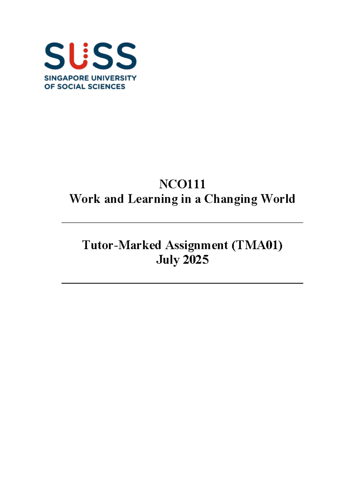 Work and Learning in a Changing World TMA01 Assignment Guidelines - Studocu