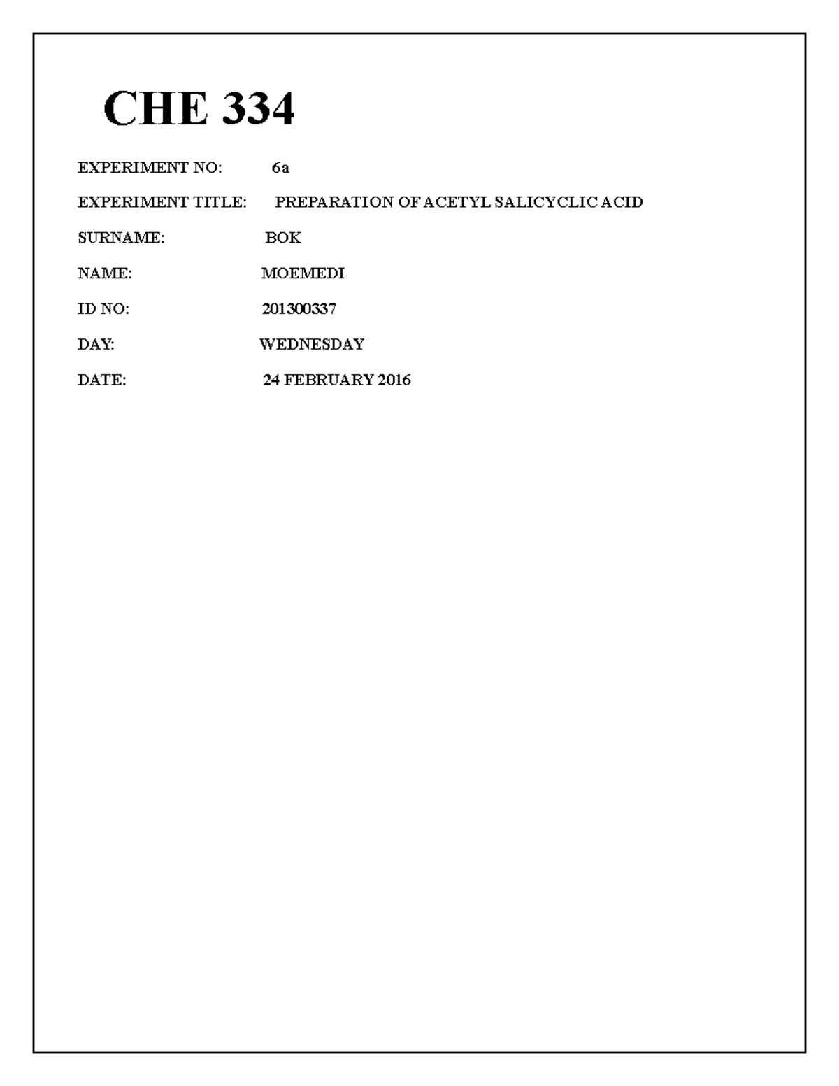 CHE 334 EXP 6 - experimental work - CHE 334 EXPERIMENT NO: 6a ...