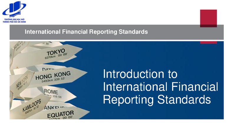 International Financial Reporting Standards (IFRS) Overview and Global ...
